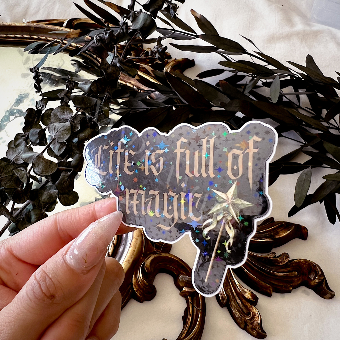 Life is Full of Magic Holographic Diecut Vinyl Sticker