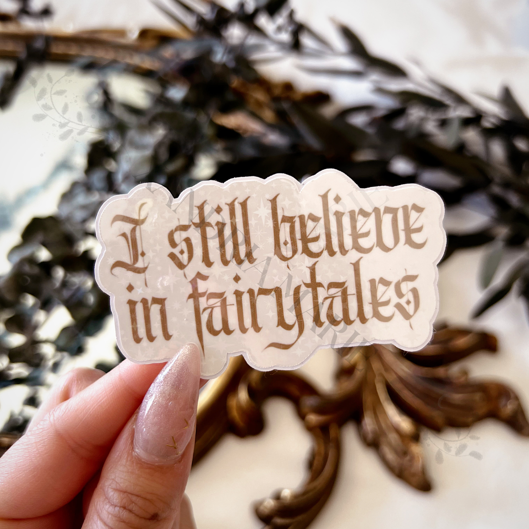 Believe in Fairytales Holographic Diecut Vinyl Sticker