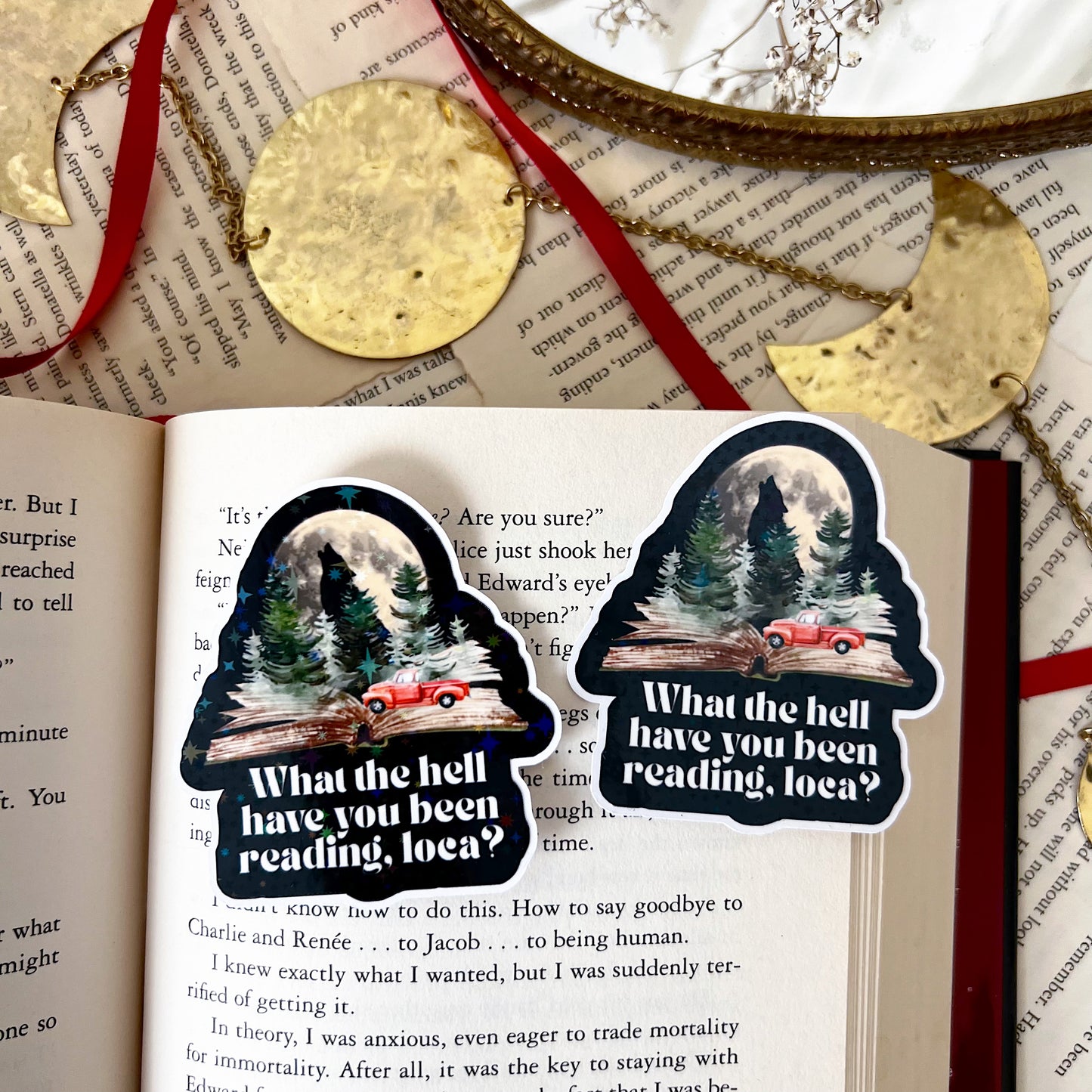 What the Hell Have You Been Reading Loca? Holographic Vinyl Diecut Sticker