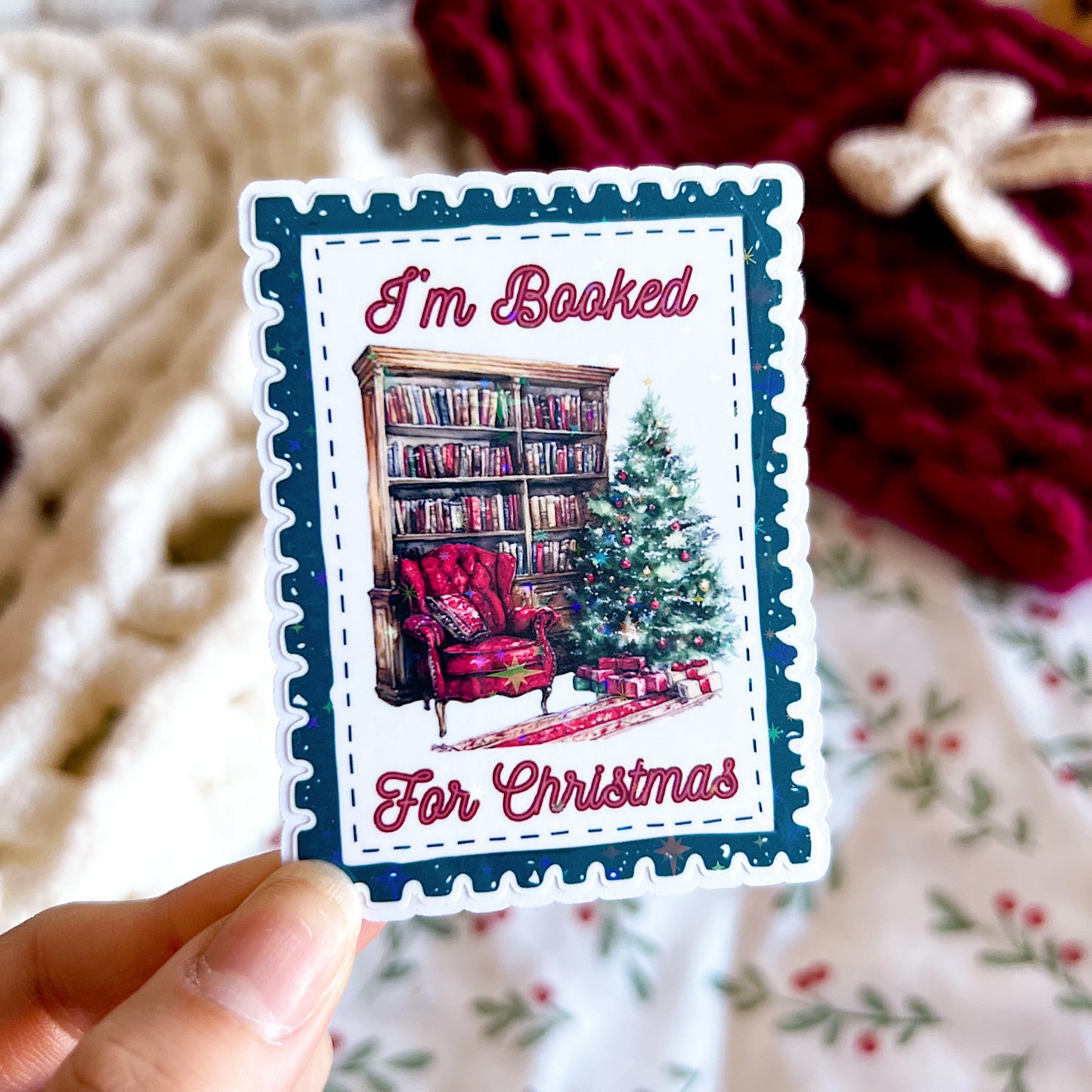 I’m Booked For Christmas Holographic Vinyl Diecut Sticker
